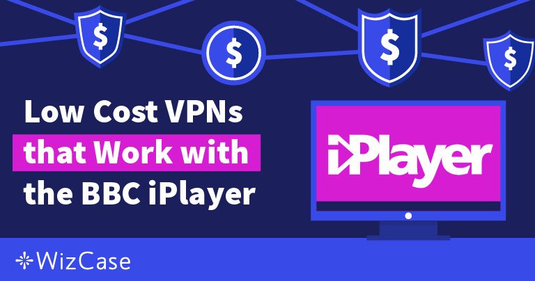 BBC iPlayer向けの手頃なVPN