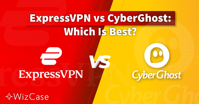 ExpressVPN vs CyberGhost 2024: 本当に最高なのはどちら？